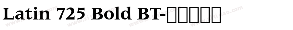Latin 725 Bold BT字体转换
